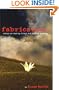 Fabrication : Essays on making things and making meaning