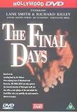 The Final Days [DVD]