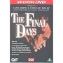 The Final Days [1989]