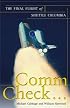 Comm Check...: The Final Flight of Shuttle Columbia