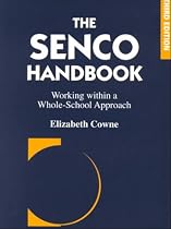 The SENCO Handbook: Working Within a Whole-school Approach