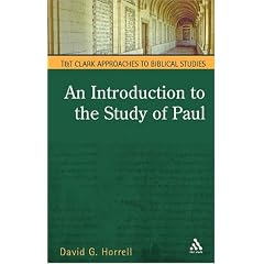 An Introduction To The Study Of Paul (T&T Clark Approaches to Biblical Studies)