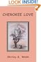 Cherokee Love