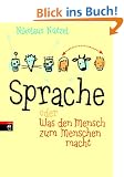 Sprache oder Was den Mensch zum Menschen macht
