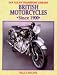 Book British Motorcycles Since 1900 (Ian Allan Transport Library)