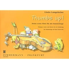 Thumbs up!: Deine erste Fibel f�r die Daumenlage