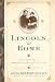 Lincoln At Home: Two Glimpses Of Abraham Lincolns Family Life