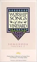 Worship Songs of Vineyard: Volume 2