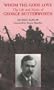 Whom the Gods Love: The Life and Music of George Butterworth