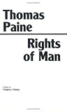 Rights of Man Thomas Paine, Gregory Claeys