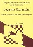 Produkt-Bild: Logische Phantasien: Herbert Grasemann und seine Schachaufgaben