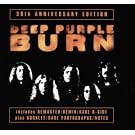 Burn [30th Anniversary Edition]