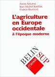 Revue Belin  / L'agriculture en Europe occidentale à l'époque moderne
