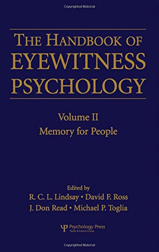 The Handbook of Eyewitness Psychology: Volume II: Memory for People