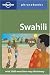 Swahili: Lonely Planet Phrasebook by Martin Benjamin