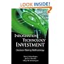 Information Technology Investment: Decision-Making Methodology