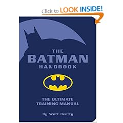 The Batman Handbook: The Ultimate Training Manual