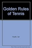 The golden rules of tennis