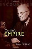 Curtins Empire (Australian Encounters)