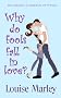 Why Do Fools Fall In Love?