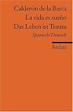 La vida es sueño/ Das Leben ist ein Traum