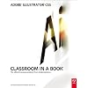 Adobe Illustrator CS5 Classroom in a Book