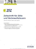 Produkt-Bild: ZfZ - Zeitschrift f&uuml;r Z&ouml;lle und Verbrauchssteuern [Jahresabo]