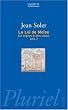 Aux origines du Dieu unique : Tome 2, La loi de Mo�se