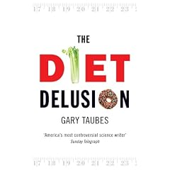 The Diet Delusion