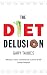 The Diet Delusion