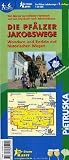 Die Pf�lzer Jakobswege, Wander- und Radwanderkarte