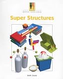 Super Structures (Design Challenge)