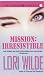 Mission Irresistible (Warner Books Contemporary Romance)