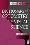 Dictionary of Optometry and Visual Science