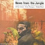 News From The Jungle