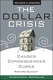 Review John Wiley & Sons  / The Dollar Crisis: Causes, Consequences, Cures