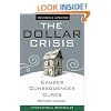 The Dollar Crisis: Causes, Consequences, Cures