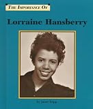 Review Lucent Books  / Lorraine Hansberry (The Importance of)