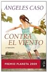 Contra el viento (Spanish Edition)