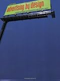 Advertising by Design: Creating Visual Communications with Graphic Impact