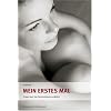 Mein erstes Mal: Frauen aus vier Generationen erz�hlen