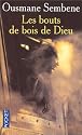 Les bouts de bois de Dieu