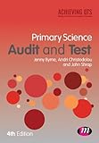 Primary science : audit and test