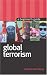 Book Global Terrorism: A Beginner's Guide (Beginner's Guides)