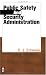 Public Safety and Security Administration by P.J. Ortmeier ISBN 0750670797
