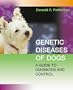 Genetic Diseases of Dogs
