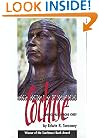 Cochise: Chiricahua Apache Chief (The Civilization of the American Indian, Vol. 204)