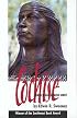 Cochise: Chiricahua Apache Chief (The Civilization of the American Indian, Vol. 204)