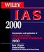 Search : Wiley IAS 2000: Interpretation Application of International Accounting Standards 2000