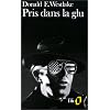 Pris dans la glu